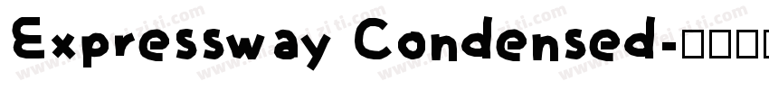 Expressway Condensed字体转换